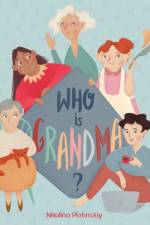 Who is grandma? af Nikolina Plotinskiy
