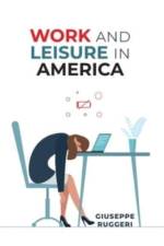 Work and Leisure in America af Giuseppe Ruggeri