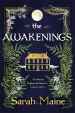 The Awakenings af Sarah Maine