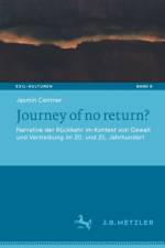 Journey of no return? af Jasmin Centner