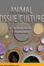 Animal Tissue Culture af Wilson Aruni