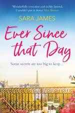 Ever Since That Day af Sara James