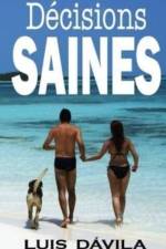 Decisions saines af Luis Davila