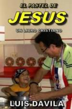 El Pastel de Jesus af Luis Davila