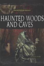 Haunted Woods Caves af Dyer Janice