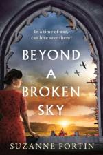 Beyond a Broken Sky af Suzanne Fortin