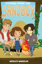 Stories from the Sandbox af Wesley Wakelin