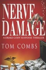 Nerve Damage af Tom Combs
