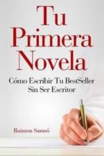 Tu Primera Novela af Raimon Samsó