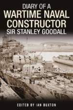 Diary of a Wartime Naval Constructor af Ian Buxton by