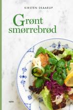 Grønt smørrebrød af Kirsten Skaarup
