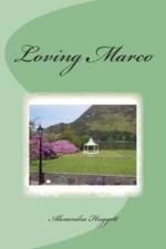 Loving Marco af Alexandra Huggett