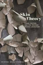 Skin Theory af Cristina Mejia Visperas