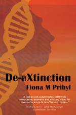 De-eXtinction af Fiona M Pribyl