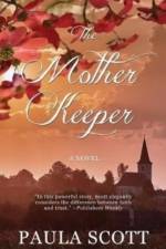 The Mother Keeper af Paula Scott
