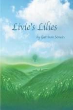 Livie's Lilies af Garrison Somers