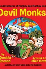 The Adventures of Monkey See Monkey Doo af Denisia Roman