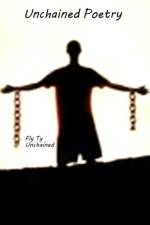 UNCHAINED POETRY af Fly Ty Unchained