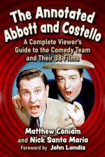 The Annotated Abbott and Costello af Matthew Coniam