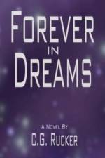 FOREVER IN DREAMS af C.G. RUCKER