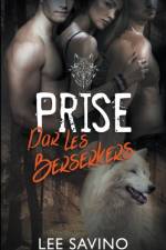 Prise par les Berserkers af Savino Lee Savino