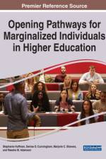 Opening Pathways for Marginalized Individuals in Higher Education