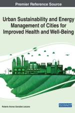 Urban Sustainability and Energy Management of Cities for Improved Health and Well-Being