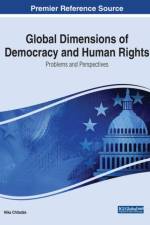 Global Dimensions of Democracy and Human Rights: Problems and Perspectives