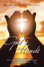 In God's Hands af Hughes Michael David Hughes