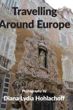 Travelling Around Europe