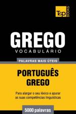 VOCABUL RIO PORTUGU S-GREGO - 5000 PALAV af Andrey Taranov