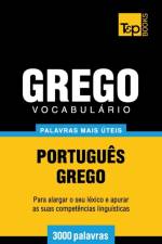 VOCABUL RIO PORTUGU S-GREGO - 3000 PALAV af Andrey Taranov