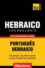 VOCABUL RIO PORTUGU S-HEBRAICO - 9000 PA af Andrey Taranov
