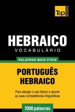 VOCABUL RIO PORTUGU S-HEBRAICO - 7000 PA af Andrey Taranov