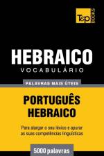 VOCABUL RIO PORTUGU S-HEBRAICO - 5000 PA af Andrey Taranov