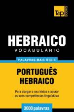 VOCABUL RIO PORTUGU S-HEBRAICO - 3000 PA af Andrey Taranov