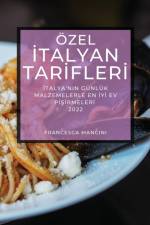 OZEL ITALYAN TARIFLERI 2022 af MANCINI FRANCESCA MANCINI
