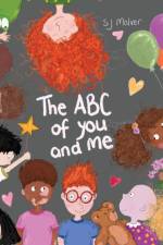 The ABC of You and Me af Sj Molver