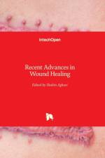 Recent Advances in Wound Healing af Shahin Aghaei