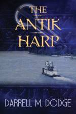 The Antik Harp af Darrell M Dodge