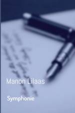 Symphonie af Manon Lilaas