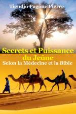SECRETS ET PUISSANCE DU JE NE SELON LA M af PIER TIENDJO PAGOU