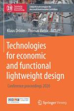 Technologies for economic and functional lightweight design