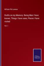 Drafts on my Memory af William Pitt Lennox