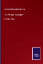 The African Repository af AMERICAN COLONIZATIO