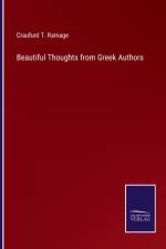 Beautiful Thoughts from Greek Authors af Craufurd T Ramage