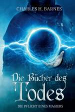 Die Bucher des Todes af Charles H Barnes