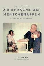 Die Sprache der Menschenaffen af R L Garner