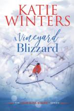 A Vineyard Blizzard af Winters Katie Winters