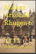 Maison Arkonak Rhugen 6 af Guitterzzi Richardt Guitterzzi